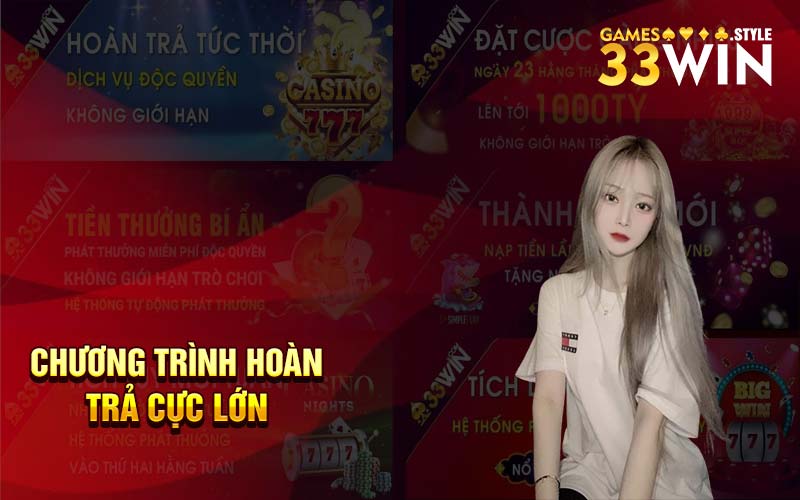 Chương trình hoàn trả cực lớn