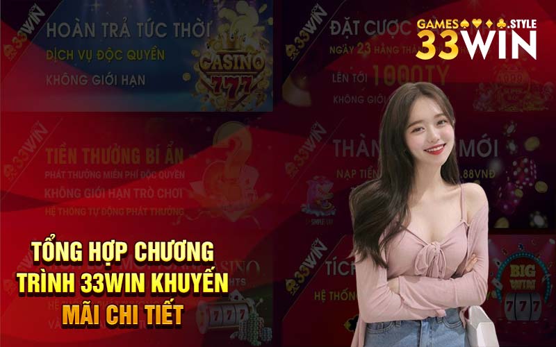 Tổng hợp chương trình 33win khuyến mãi chi tiết 